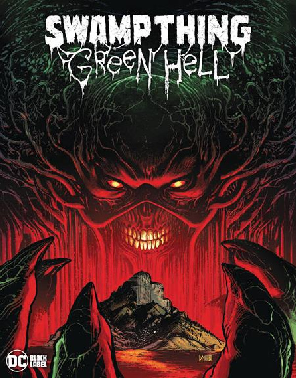 SWAMP THING GREEN HELL HC (MR)