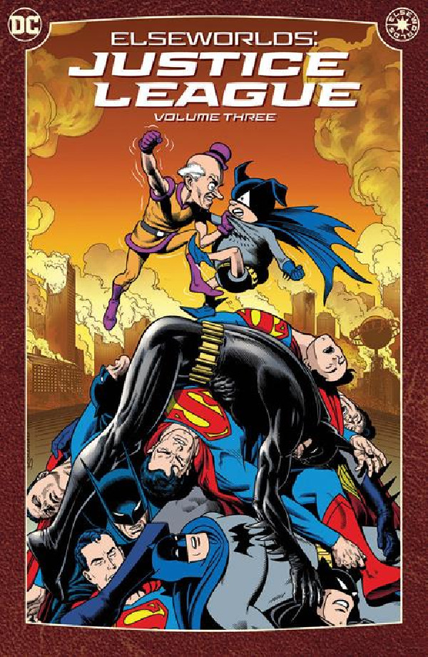 ELSEWORLDS JUSTICE LEAGUE TP VOL 03 (2024 EDITION)