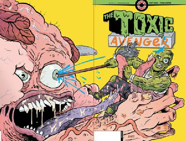 TOXIC AVENGER 2 (OF 5) CVR B 3 COPY MATT BORS WRAPAROUND UNLOCK VAR