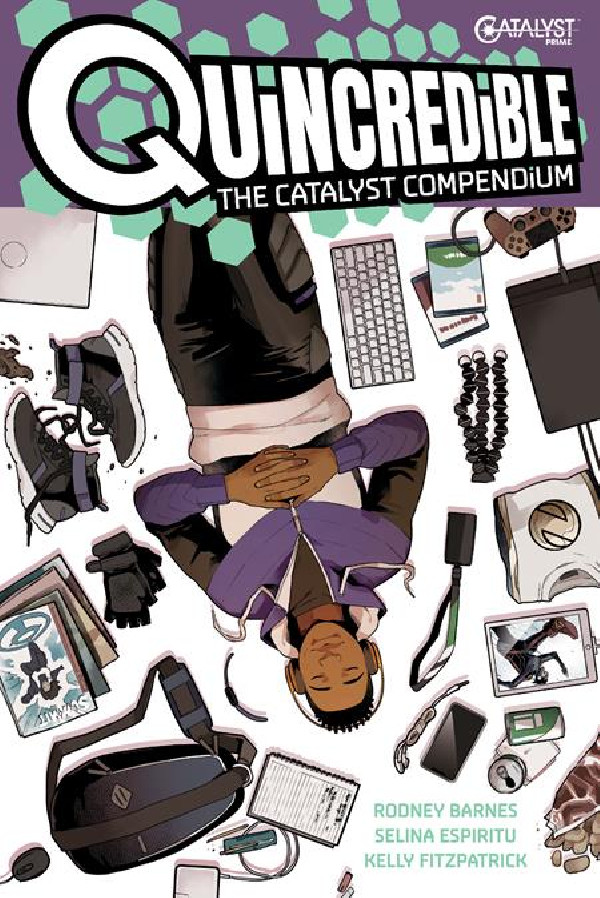 QUINCREDIBLE THE CATALYST COMPENDIUM TP