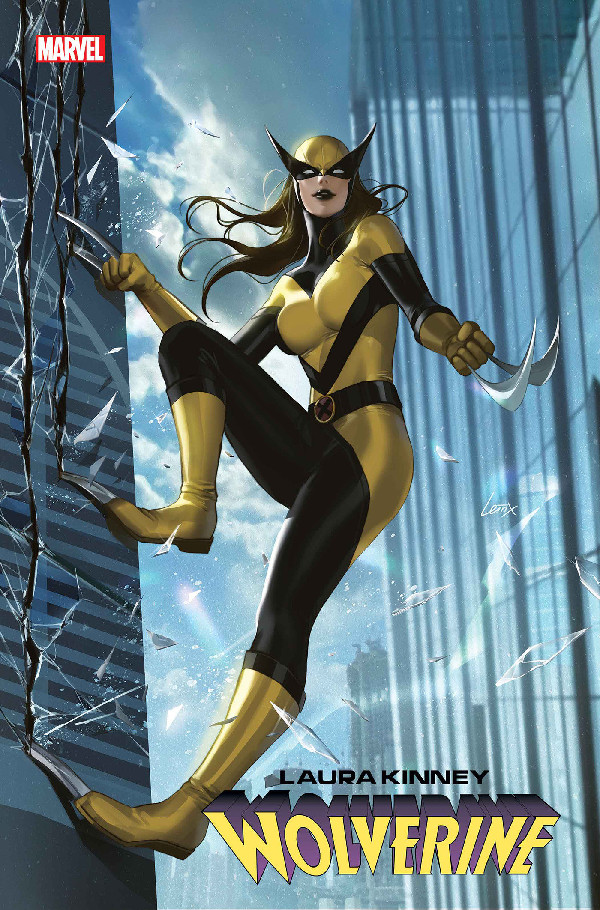 LAURA KINNEY: WOLVERINE 1 LEIRIX FOIL VARIANT