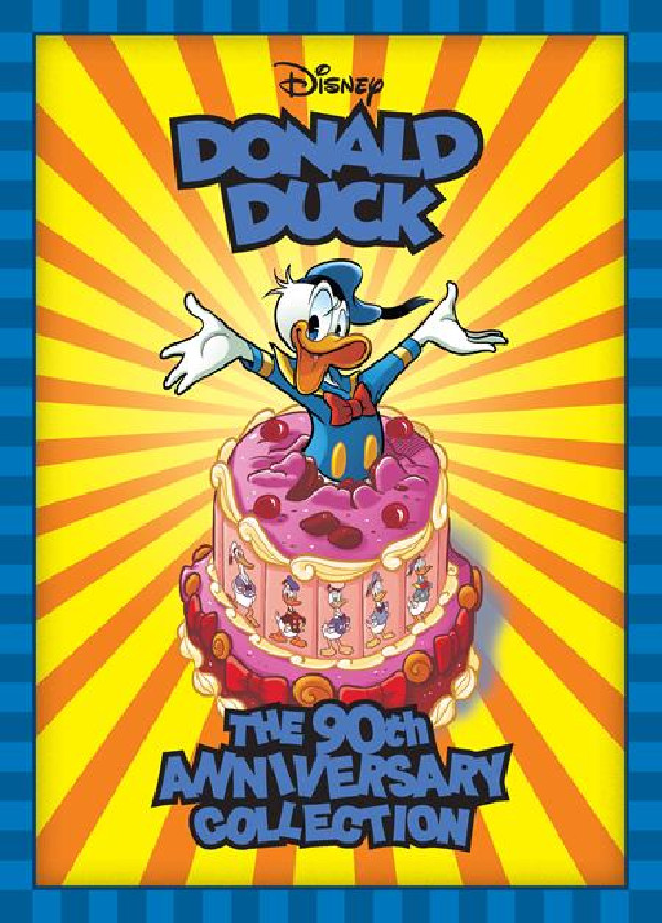 WALT DISNEYS DONALD DUCK HC THE 90TH ANNIVERSARY COLLECTION