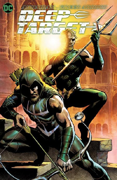 AQUAMAN GREEN ARROW DEEP TARGET TP