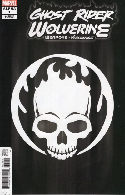 GHOST RIDER/WOLVERINE: WEAPONS OF VENGEANCE ALPHA 1 GHOST RIDER INSIGNIA VARIANT