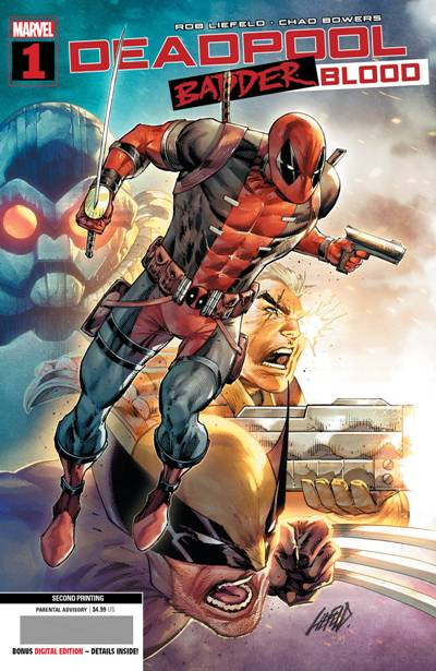 DEADPOOL: BADDER BLOOD 1 2nd PRINTING