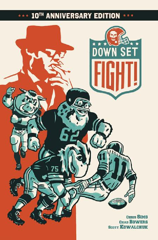 DOWN SET FIGHT 10TH ANNIVERSARY EDITION HC