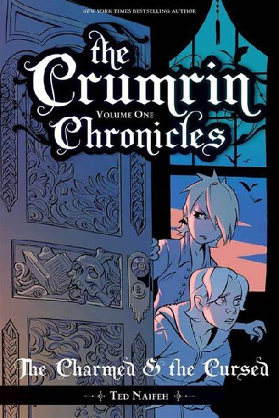 CRUMRIN CHRONICLES VOL 1 TP THE CHARMED AND THE CURSED