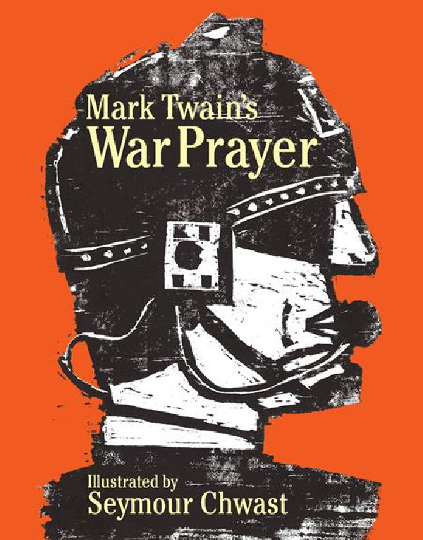 MARK TWAINS WAR PRAYER HC