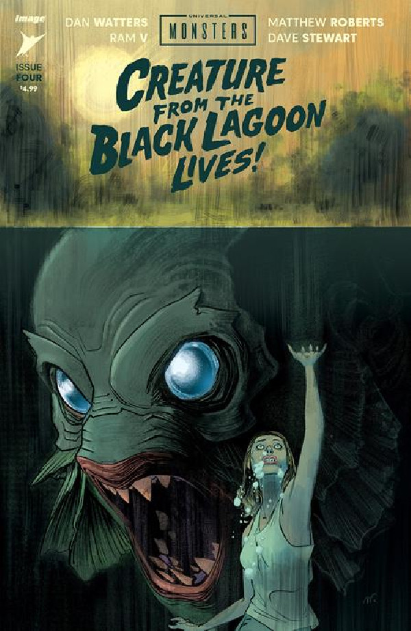 UNIVERSAL MONSTERS CREATURE FROM THE BLACK LAGOON LIVES! 4 (OF 4) CVR A MATTHEW ROBERTS & DAVE STEWART