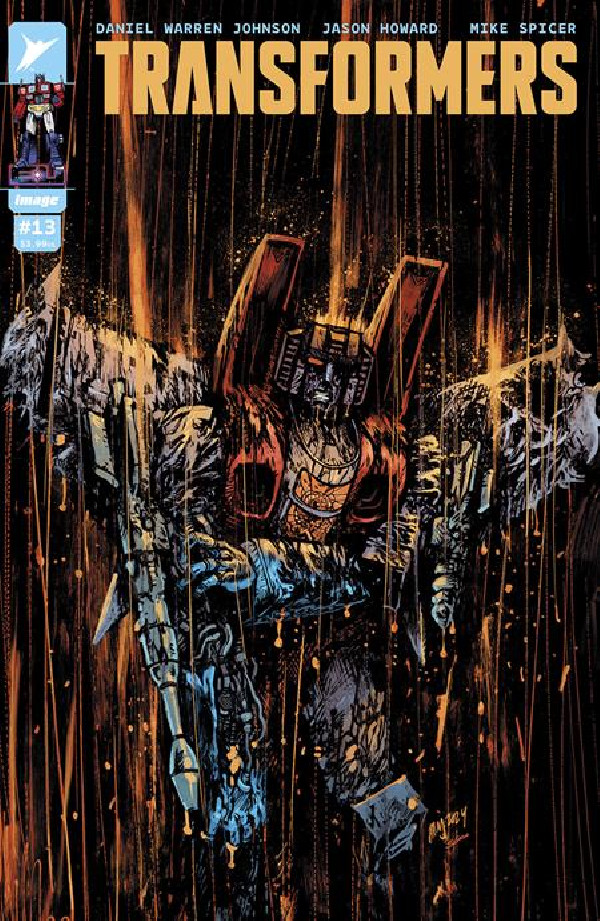 TRANSFORMERS 13 CVR A DANIEL WARREN JOHNSON & MIKE SPICER