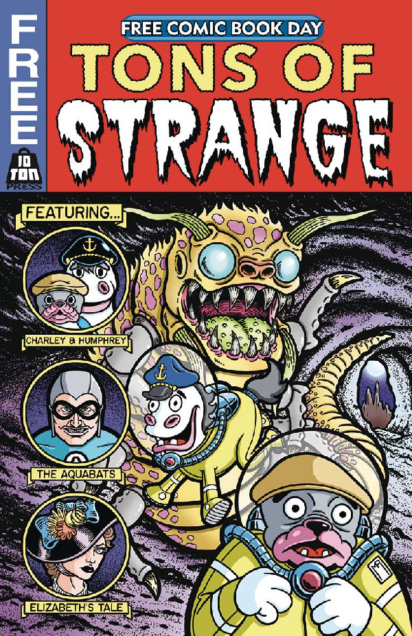 FCBD 2024 - 10 TON PRESS - TONS OF STRANGE