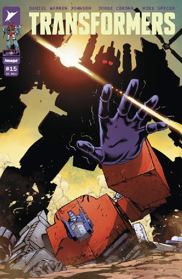 TRANSFORMERS 15 CVR A DANIEL WARREN JOHNSON & MIKE SPICER