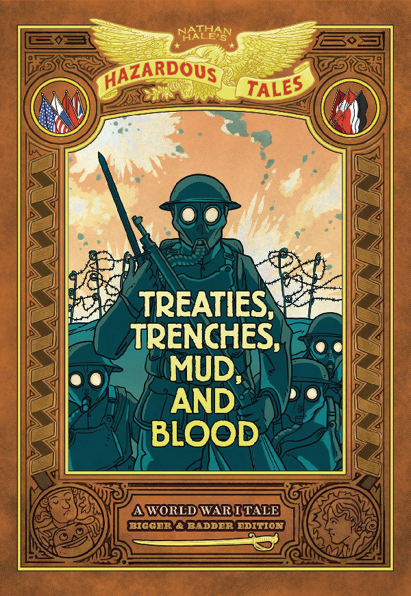 NATHAN HALES HAZARDOUS TALES BIGGER BADDER GN TREATIES