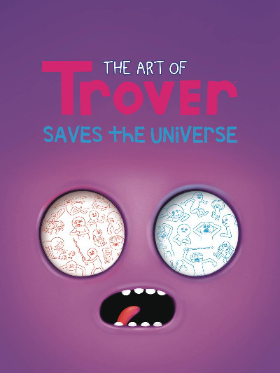 ART OF TROVER SAVES UNIVERSE HC 