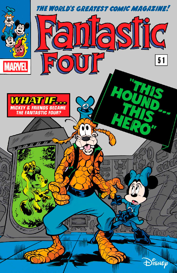 FANTASTIC FOUR 29 PAOLO MOTTURA DISNEY WHAT IF? FANTASTIC FOUR HOMAGE VARIANT