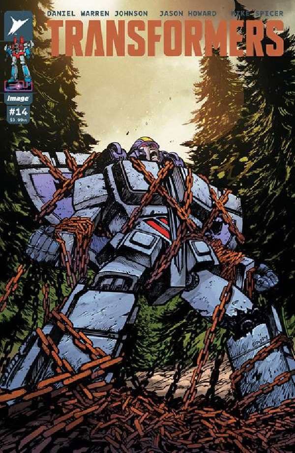 TRANSFORMERS 14 CVR A DANIEL WARREN JOHNSON & MIKE SPICER