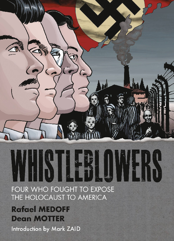 WHISTLEBLOWERS FOUR WHO FOUGHT TO EXPOSE HOLOCAUST TP 