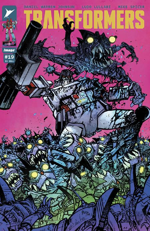 TRANSFORMERS 19 CVR A DANIEL WARREN JOHNSON & MIKE SPICER